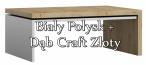 Biały połysk / Dąb craft złoty